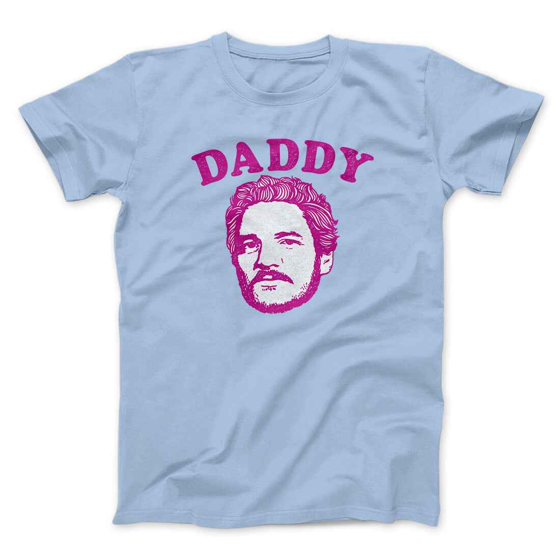 Daddy Pedro Funny Movie Unisex T-Shirt - Cotton Blend, Baby Rib Collar, Printed in USA