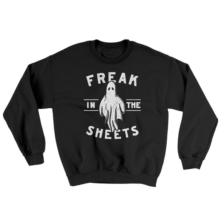 Freak In The Sheets Ugly Sweater Crewneck Sweatshirt 50/50 Cotton Poly Loose Fit