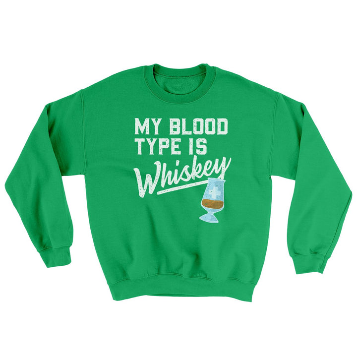 My Blood Type Is Whiskey Ugly Sweater Crewneck Sweatshirt 50/50 Cotton Poly Blend